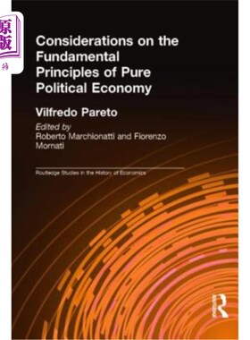 海外直订Considerations on the Fundamental Principles of Pure Political Economy 关于纯政治经济学基本原理的思考