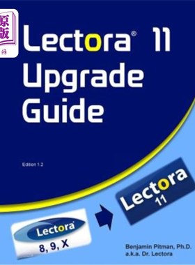 海外直订Lectora 11 Upgrade Guide Lectora 11升级指南