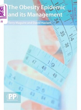 海外直订医药图书The Obesity Epidemic and Its Management: A Textbook for Primary Healthcare Profe 《肥胖流行病及其管