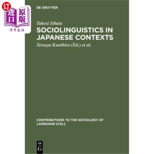 海外直订Takesi Sibata: Sociolinguistics in Japanese Contexts 西田武西:日本语境中的社会语言学