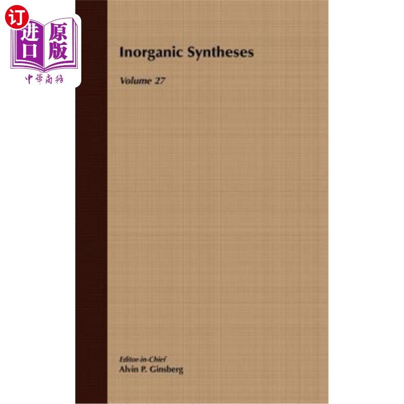 海外直订Inorganic Syntheses 无机合成