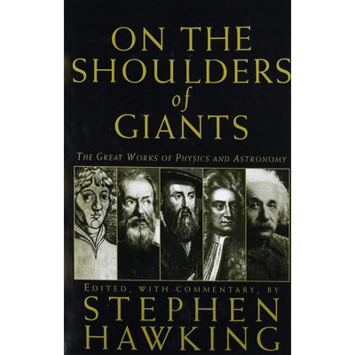 世界物理学经典 站在巨人的肩膀上 On The Shoulders Of Giants 英文原版 Stephen Hawking 霍金主编 物理学【中商原版】