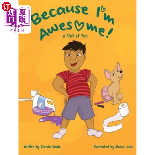 海外直订Because I'm Awesome! A Trail of Fun: Autism Children's Book Series 因为我太棒了!《趣味之路:自闭症儿童丛书