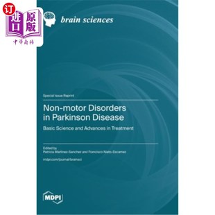 海外直订医药图书Non-motor Disorders in Parkinson Disease: Basic Science and Advances in Treatmen 帕金森病的非运动障