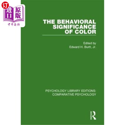 海外直订The Behavioral Significance of Color 颜色的行为意义