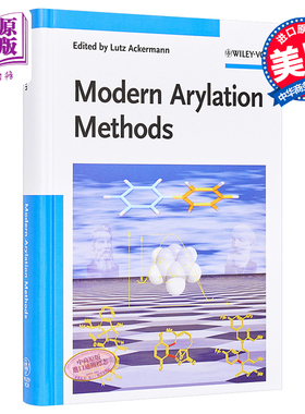 现货 现代芳基化方法 英文原版 Modern Arylation Methods Lutz Ackermann Wiley【中商原版】