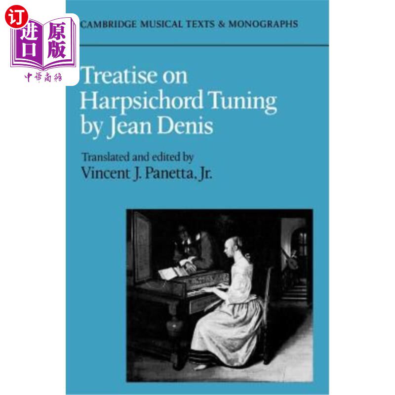 海外直订Treatise on Harpsichord Tuning 大键琴调音专著