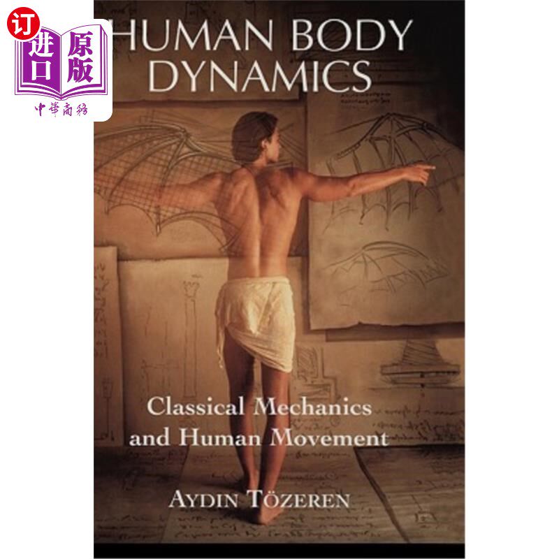 海外直订医药图书Human Body Dynamics: Classical Mechanics and Human Movement 人体动力学:经典力学与人体运动