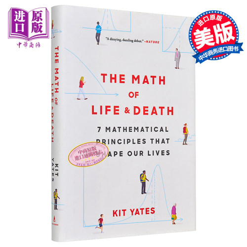 The Math of Life and Death 英文原版 数学生与死 塑造我们生活的7条数学原理 Kit Yates【中商原版】
