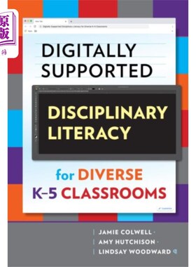 海外直订Digitally Supported Disciplinary Literacy for Di... 面向不同K-5课堂的数字支持学科素养