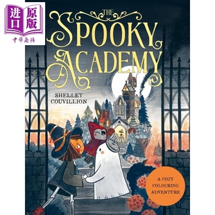 英文原版 成人专属 Spooky 幽灵学院 Shelley 中商原版 魔法世界 涂色书 温馨古怪 The Couvillion Academy