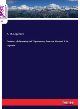 海外直订Elements of Geometry and Trigonometry from the Works of A. M. Legendre 勒让德作品中的几何学和三角学元素