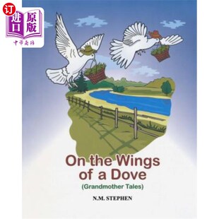 Grandmother 故事 Wings 翅膀上：祖母 在鸽子 Tales Dove the 海外直订On