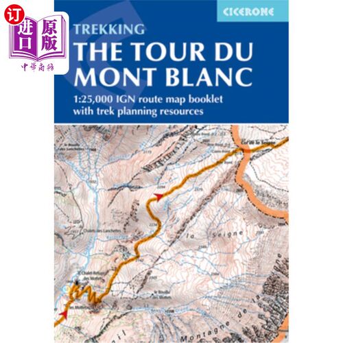 海外直订Tour Du Mont Blanc Map Booklet: 1:25,000 Ign Route Map Booklet Tour Du Mont Blanc Map Bookl