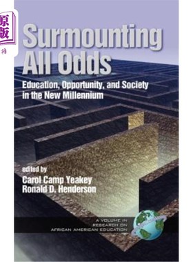 海外直订Surmounting All Odds: Education, Opportunity, and Society in the New Millennium  超越一切:新千年的教育、机