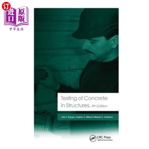 海外直订Testing of Concrete in Structures: Fourth Edition 结构中混凝土的测试：第四版