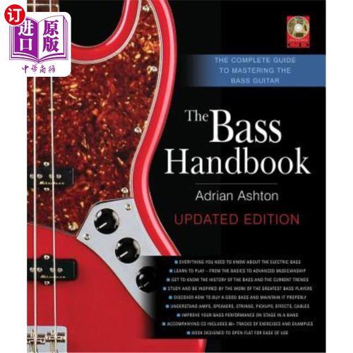 海外直订The Bass Handbook: The Complete Guide to Mastering the Bass Guitar 低音手册:掌握低音吉他的完整指南
