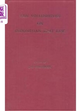 海外直订Van Vollenhoven on Indonesian Adat Law Van Vollenhoven谈印尼法律