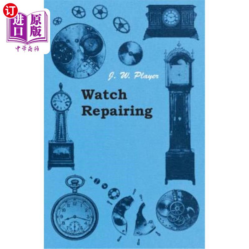 海外直订Watch Repairing 手表修理