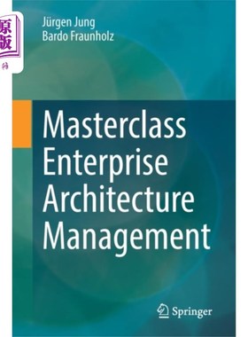 海外直订Masterclass Enterprise Architecture Management 企业架构管理大师班