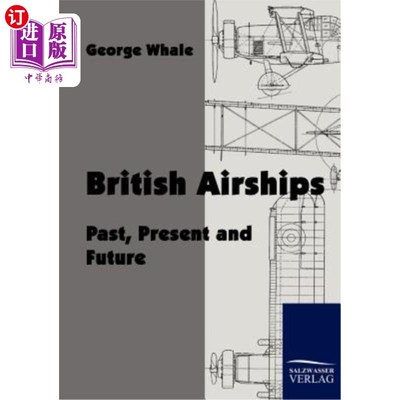 海外直订British Airships 英国飞艇