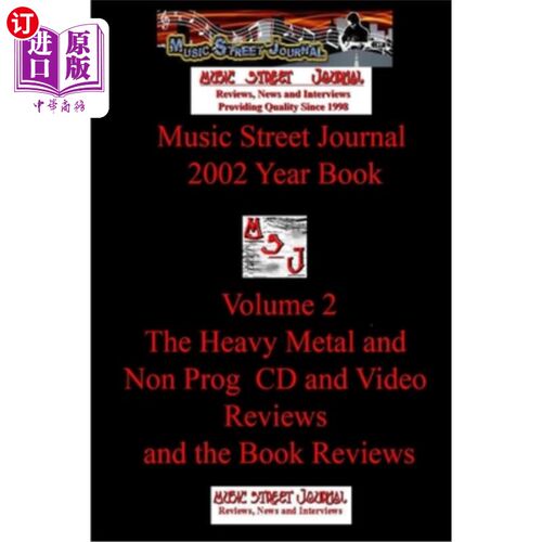 海外直订Music Street Journal: 2002 Year Book: Volume 2 - The Heavy Metal and Non Prog CD 音乐街日报：2002年鉴：第2