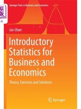 海外直订Introductory Statistics for Business and Economics: Theory, Exercises and Soluti 商业和经济统计导论:理论，