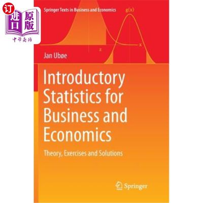 海外直订Introductory Statistics for Business and Economics: Theory, Exercises and Soluti 商业和经济统计导论:理论，