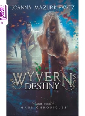 海外直订Wyvern's Destiny 飞龙的命运