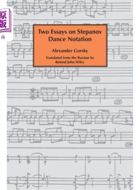 海外直订Two essays on Stepanov dance notation. 两篇关于斯捷潘诺夫舞蹈记谱的文章。