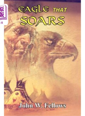 海外直订Eagle That Soars 翱翔的鹰