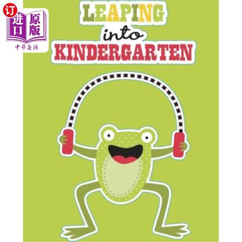 海外直订Leaping into Kindergarten: Kindergarten Workbook - Age 4 - 6 Alphabet Workbook 跳进幼儿园：幼儿园练习册-4-6