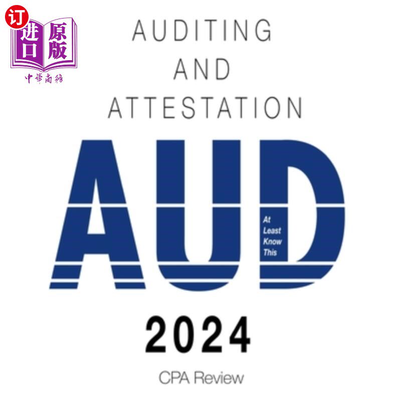 海外直订2024 CPA Exam Review - Auditing and Attestation 2024注册会计师考试回顾-审计和认证