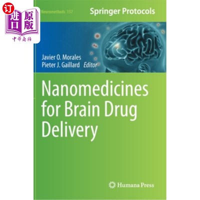 海外直订医药图书Nanomedicines for Brain Drug Delivery 用于大脑药物传递的纳米药物