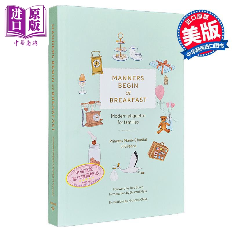 礼仪从早餐开始 现代家庭礼仪修订和更新版 英文原版 Manners Begin at Breakfast Marie-Chantal【中商原版】