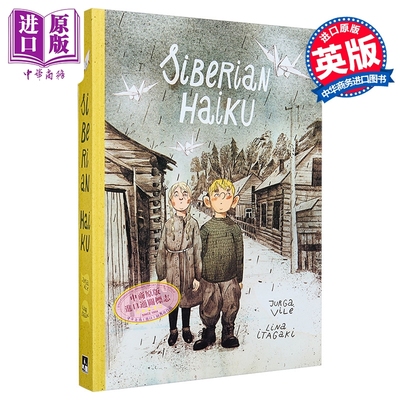 西伯利亚俳句 英文原版 Siberian Haiku Jurga Vile 绘本漫画小说 立陶宛作家 诗歌【中商原版】