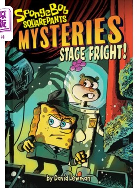 海外直订Stage Fright (Spongebob Squarepants Mysteries #3) 怯场(海绵宝宝神秘故事#3)