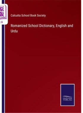 海外直订Romanized School Dictionary, English and Urdu 罗马化学校字典，英语和乌尔都语