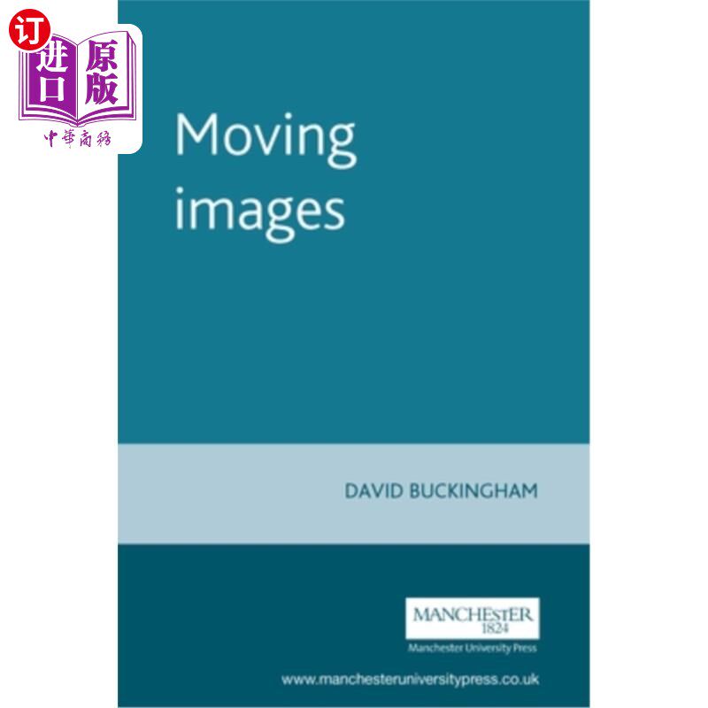 海外直订Moving Images: Understanding Children's Responses to Television 移动影像:理解儿童对电视的反应
