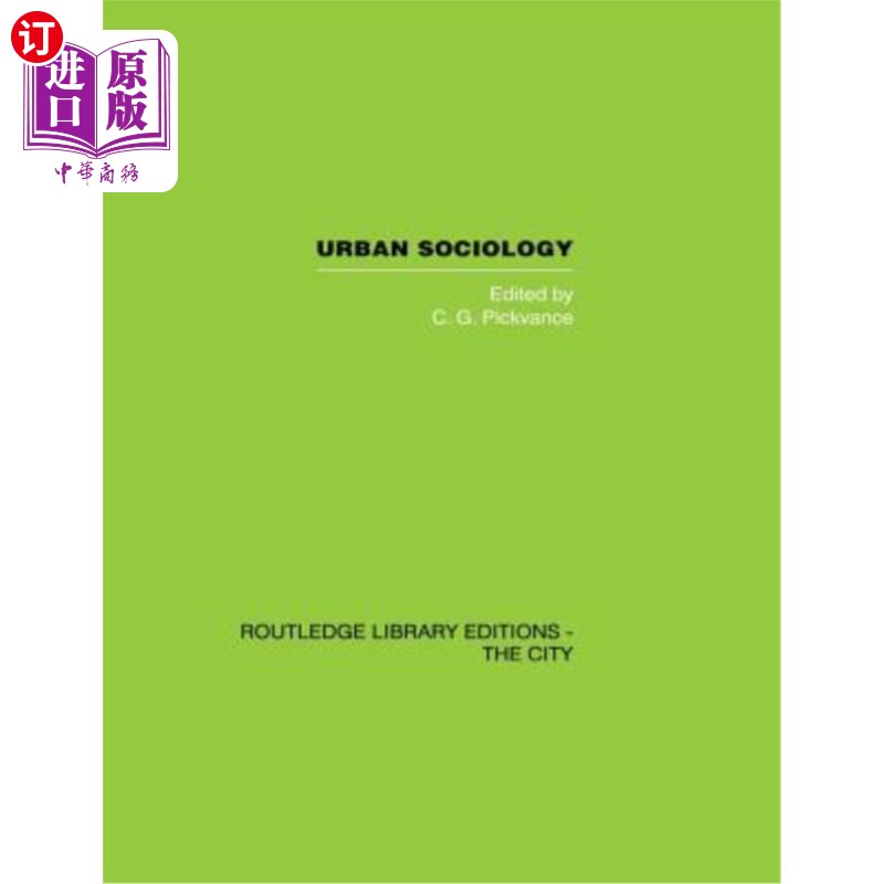 海外直订Urban Sociology: Critical Essays 城市社会学:批判性论文