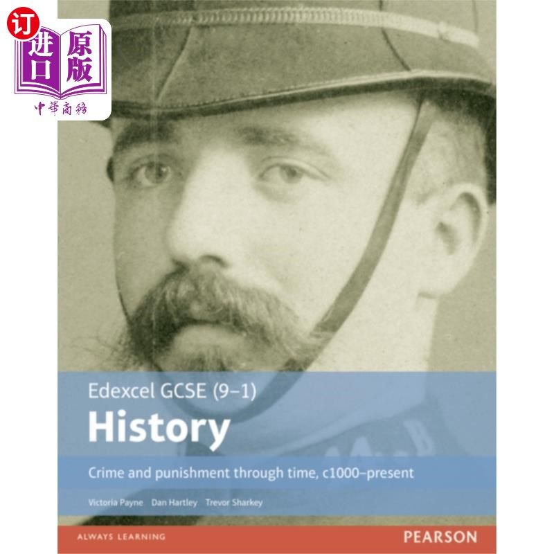 海外直订Edexcel GCSE (9-1) History Crime and punishment ... Edexcel GCSE(9-1)历史通过时间的罪与罚，c1000-present St