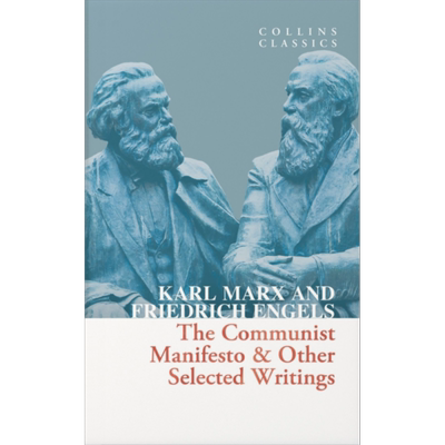共产党宣言 柯林斯经典 英文原版 The Communist Manifesto Collins Classics Karl Marx Friedrich Engels【中商原版】
