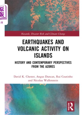 海外直订Earthquakes and Volcanic Activity on Islands: History and Contemporary Perspecti 岛屿上的地震和火山活动:亚