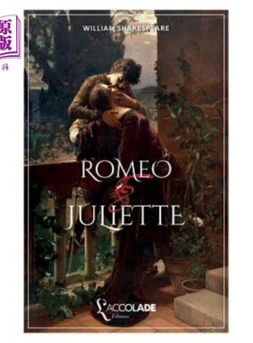海外直订法语 Roméo et Juliette: bilingue anglais/fran?ais (+ lecture audio intégrée) 罗密欧与朱丽叶:双语英语/法语?a