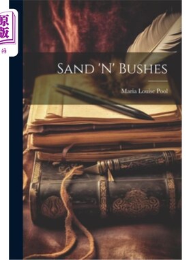 海外直订Sand 'n' Bushes 沙子和灌木丛