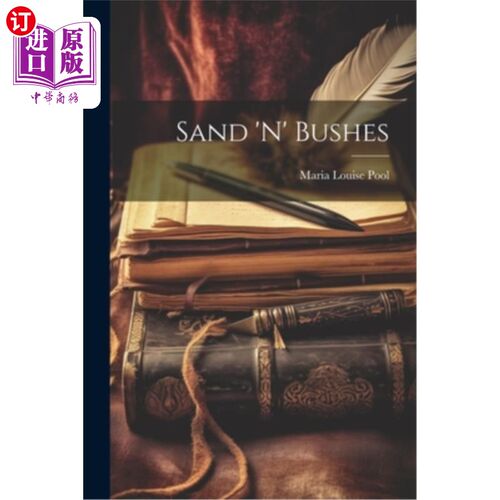海外直订Sand 'n' Bushes 沙子和灌木丛