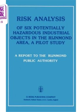 海外直订Risk Analysis of Six Potentially Hazardous Industrial Objects in the Rijnmond Ar Rijnmond地区