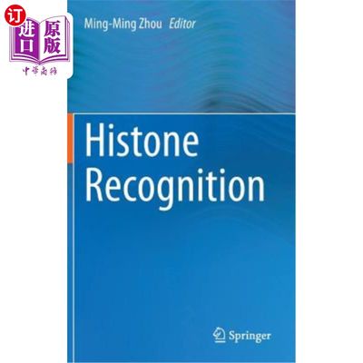 海外直订医药图书Histone Recognition 组蛋白识别