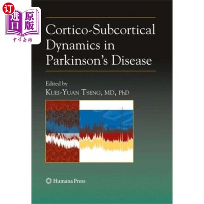 海外直订医药图书Cortico-Subcortical Dynamics in Parkinson's Dise... 帕金森病的皮质-皮质下动力学