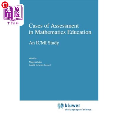 海外直订Cases of Assessment in Mathematics Education: An ICMI Study 数学教育评估案例:ICMI研究